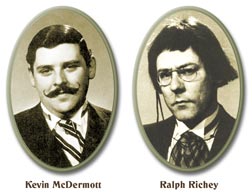 Portraits of Kevin McDermott and Ralph Richey